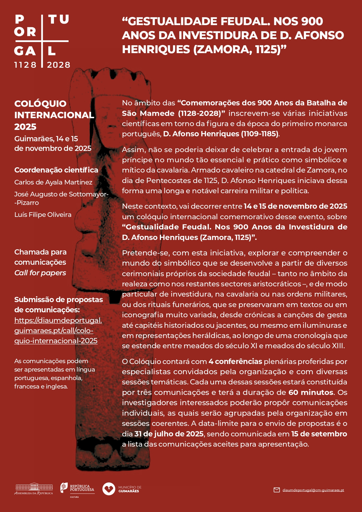 Coloquio Internacional “GESTUALIDADE FEUDAL. NOS 900 ANOS DA INVESTIDURA DE D. AFONSO HENRIQUES (ZAMORA, 1125)”
